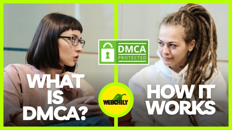 What is DMCA? How it works