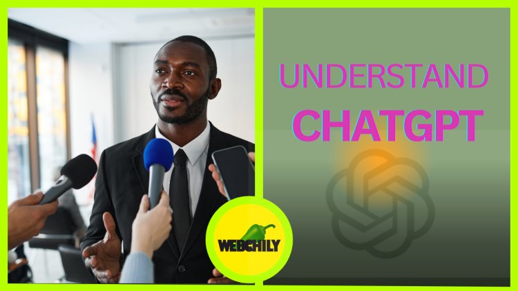 Understand The Fundamentals of  Chat GPT (A2Z)