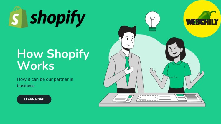 How Shopify Works? Unlocking the Power of Shopify: How to Maximize Your Business's Revenue Potential